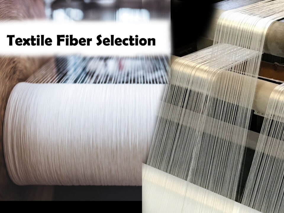 Textile Fiber Selection